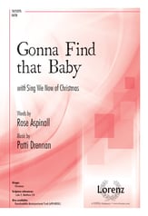 Gonna Find That Baby SATB choral sheet music cover